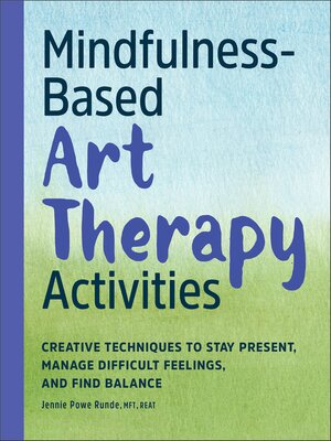 cover image of Mindfulness-Based Art Therapy Activities